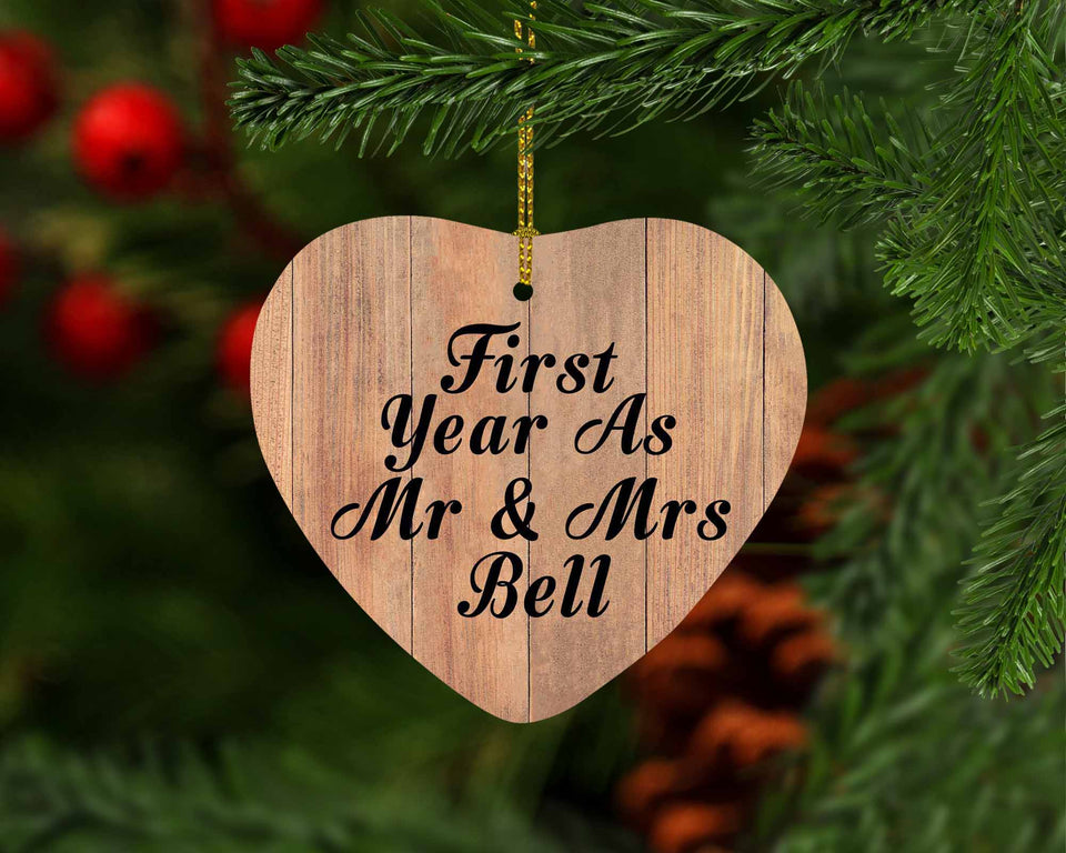 First Year As Mr & Mrs Bell - Heart Ornament C