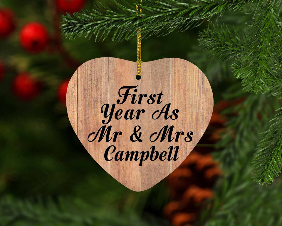 First Year As Mr & Mrs Campbell - Heart Ornament C
