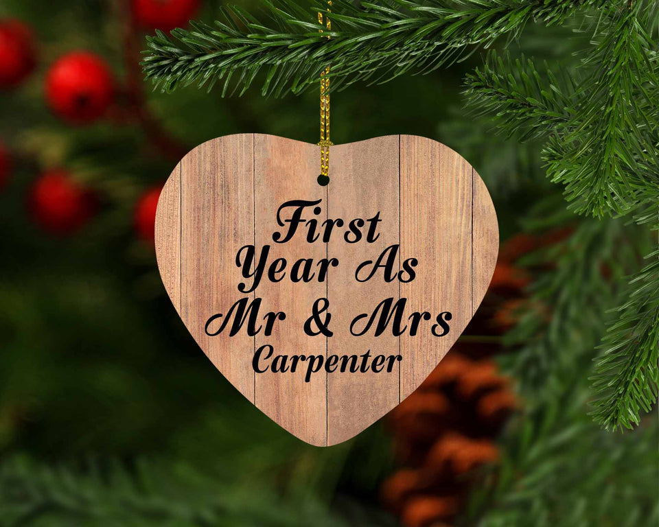 First Year As Mr & Mrs Carpenter - Heart Ornament C