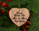 First Year As Mr & Mrs Davidson - Heart Ornament C