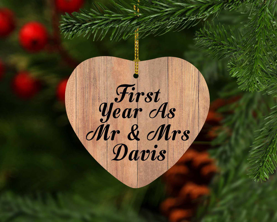 First Year As Mr & Mrs Davis - Heart Ornament C