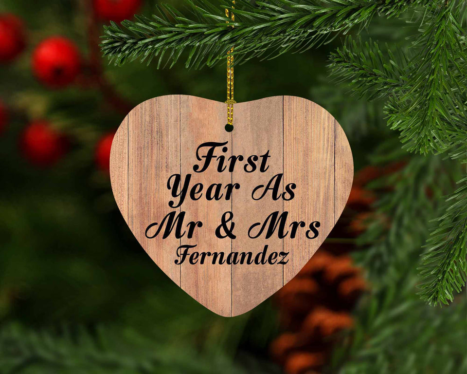 First Year As Mr & Mrs Fernandez - Heart Ornament C
