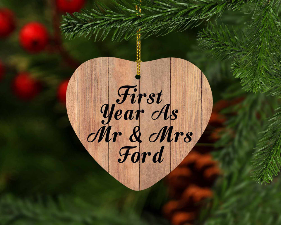 First Year As Mr & Mrs Ford - Heart Ornament C