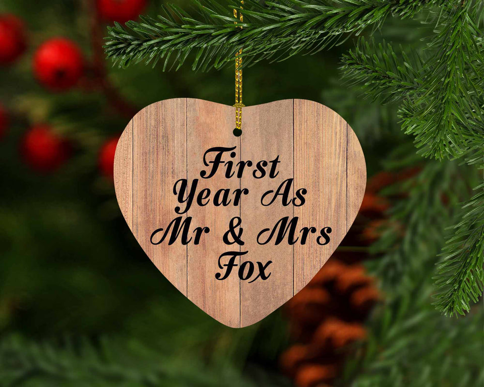 First Year As Mr & Mrs Fox - Heart Ornament C