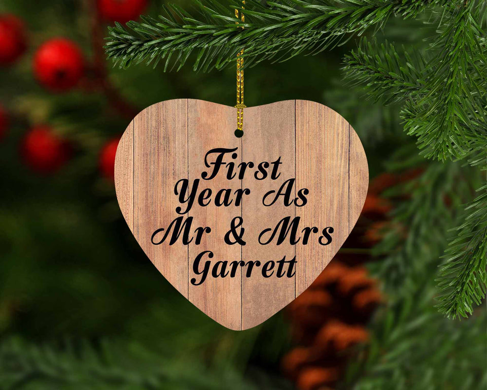 First Year As Mr & Mrs Garrett - Heart Ornament C