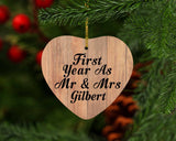 First Year As Mr & Mrs Gilbert - Heart Ornament C