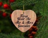 First Year As Mr & Mrs Gonzalez - Heart Ornament C