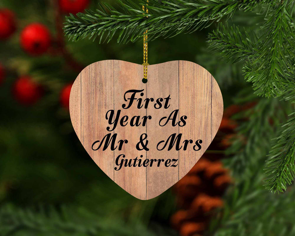 First Year As Mr & Mrs Gutierrez - Heart Ornament C