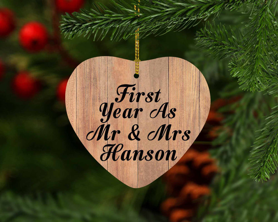 First Year As Mr & Mrs Hanson - Heart Ornament C
