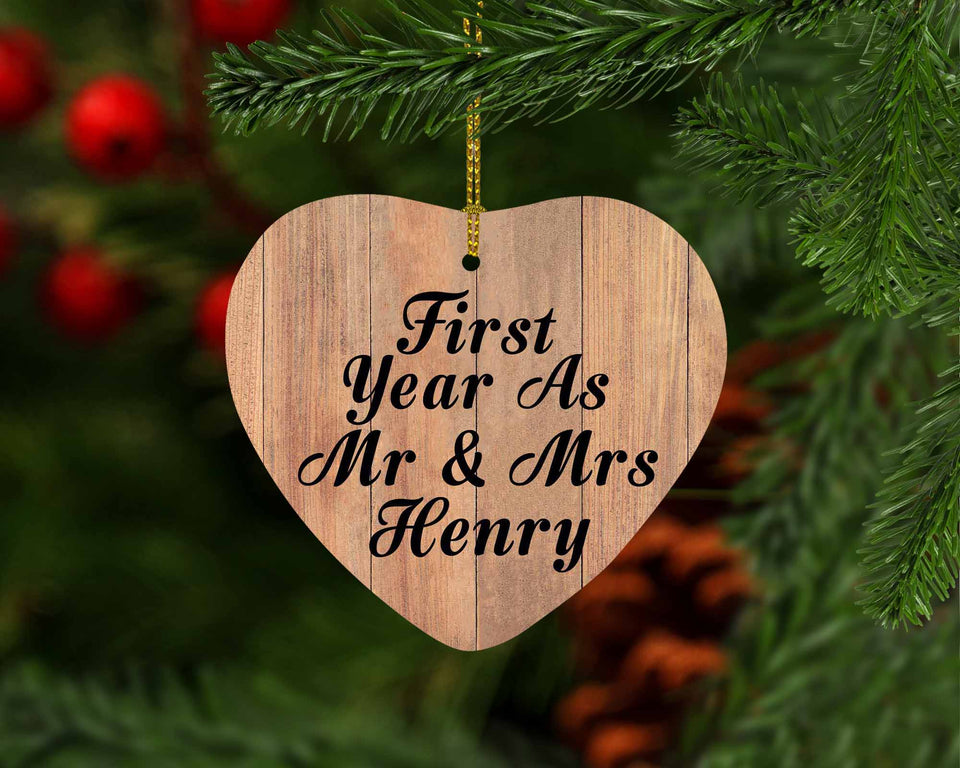 First Year As Mr & Mrs Henry - Heart Ornament C