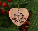 First Year As Mr & Mrs Knight - Heart Ornament C