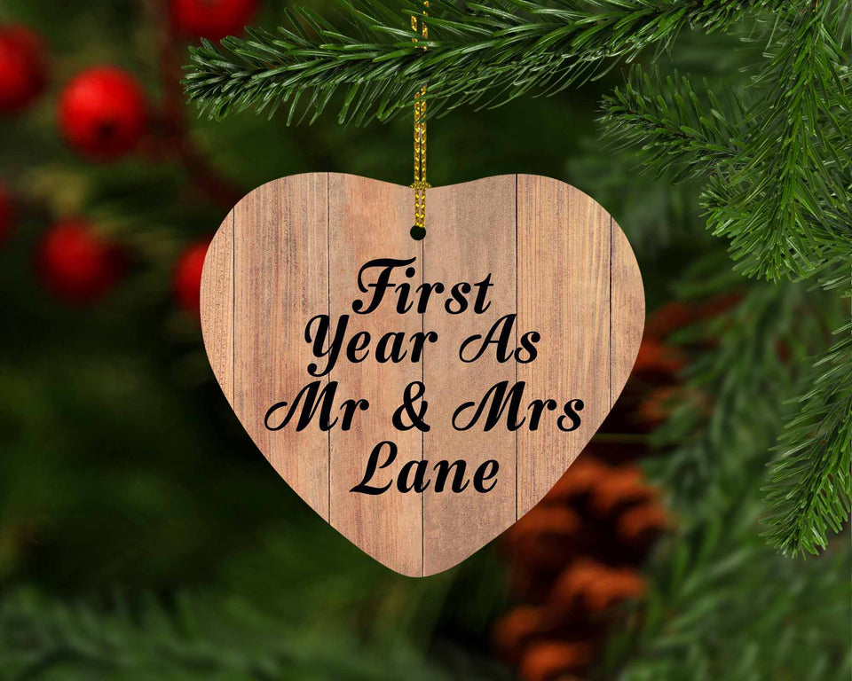 First Year As Mr & Mrs Lane - Heart Ornament C
