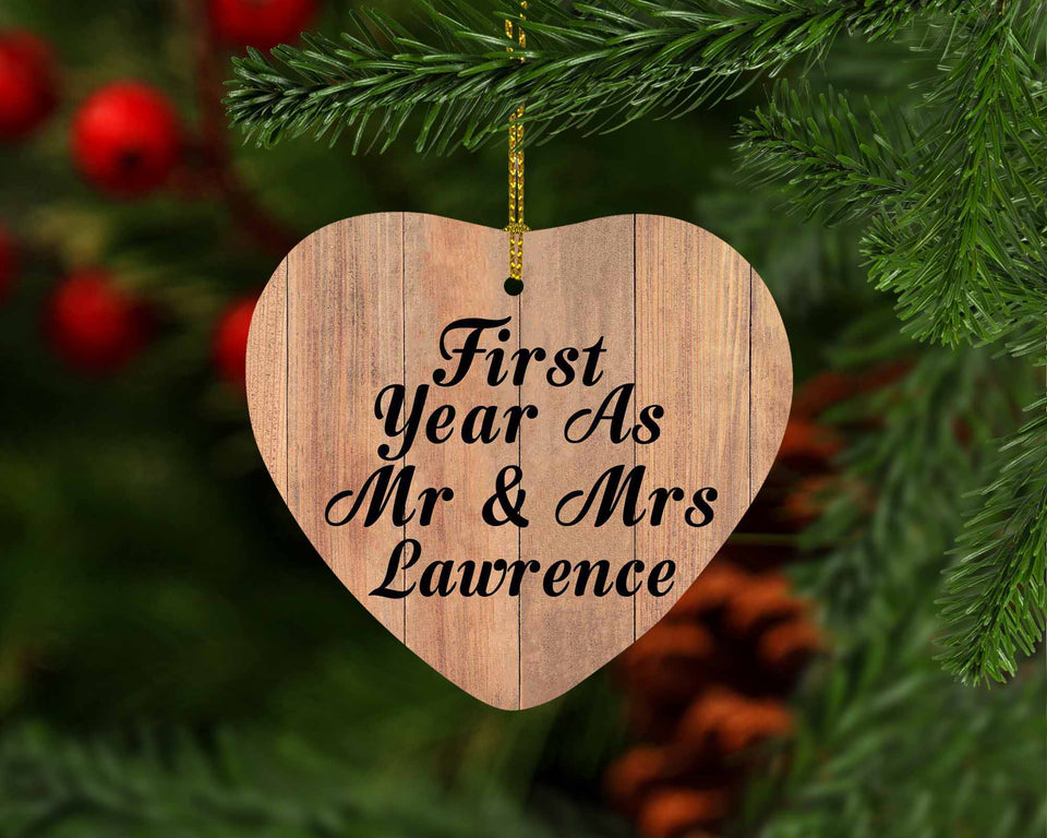 First Year As Mr & Mrs Lawrence - Heart Ornament C