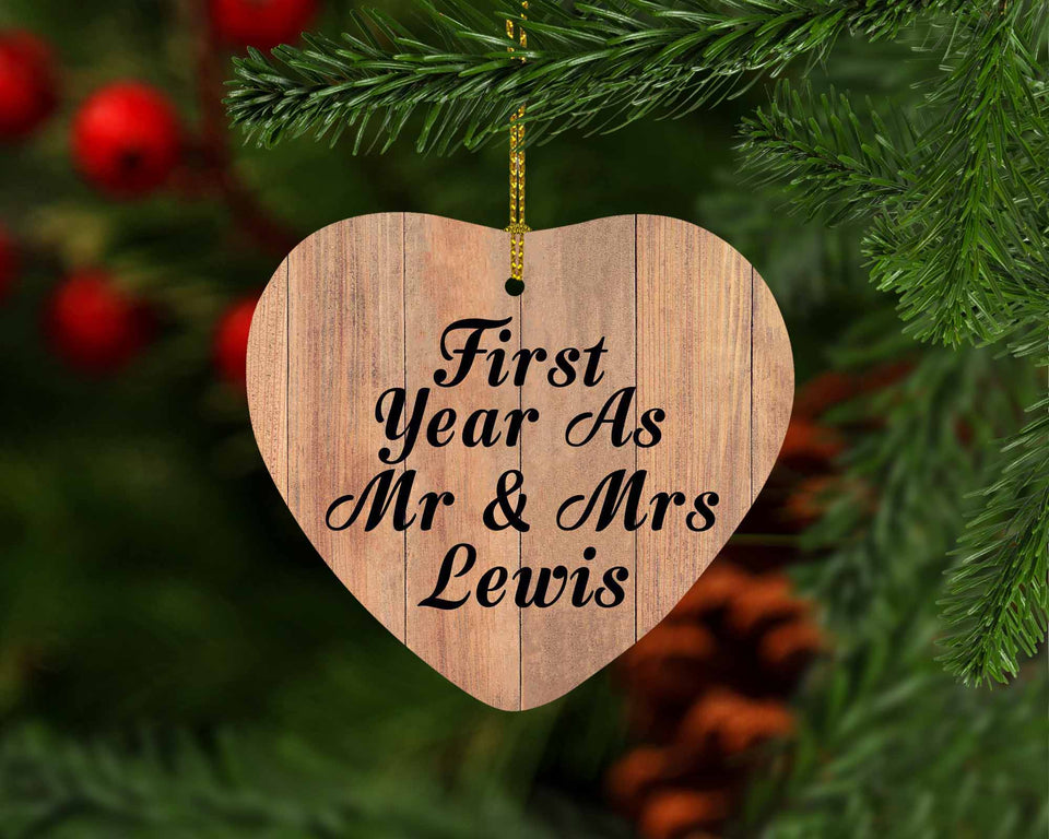 First Year As Mr & Mrs Lewis - Heart Ornament C