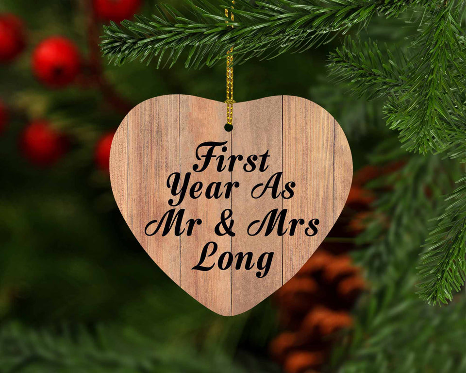 First Year As Mr & Mrs Long - Heart Ornament C