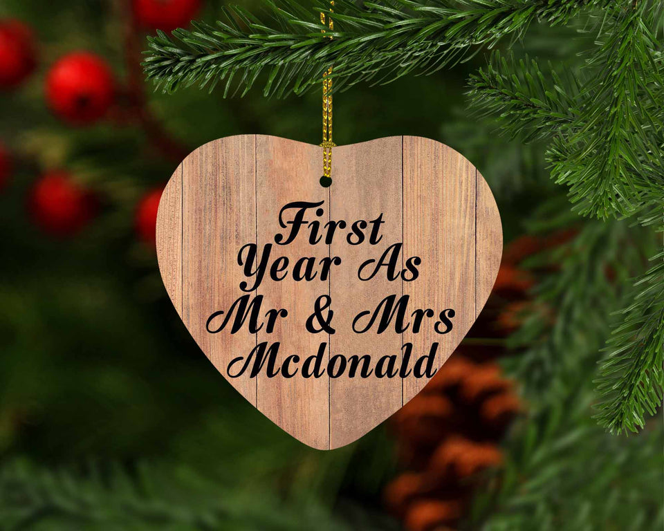 First Year As Mr & Mrs Mcdonald - Heart Ornament C
