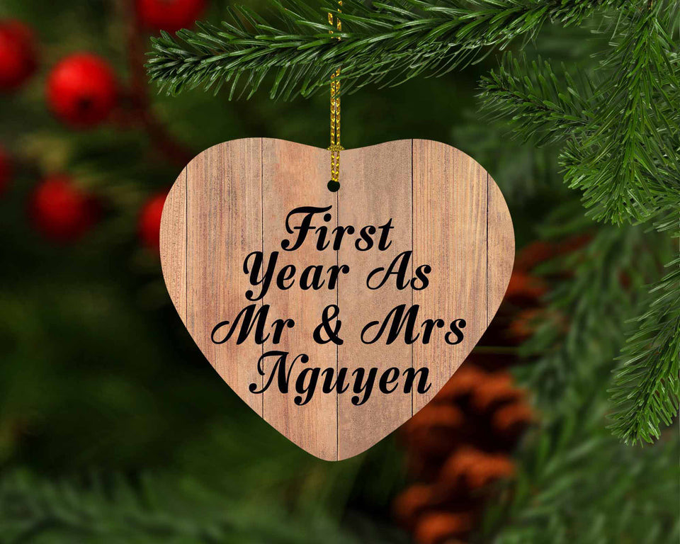 First Year As Mr & Mrs Nguyen - Heart Ornament C
