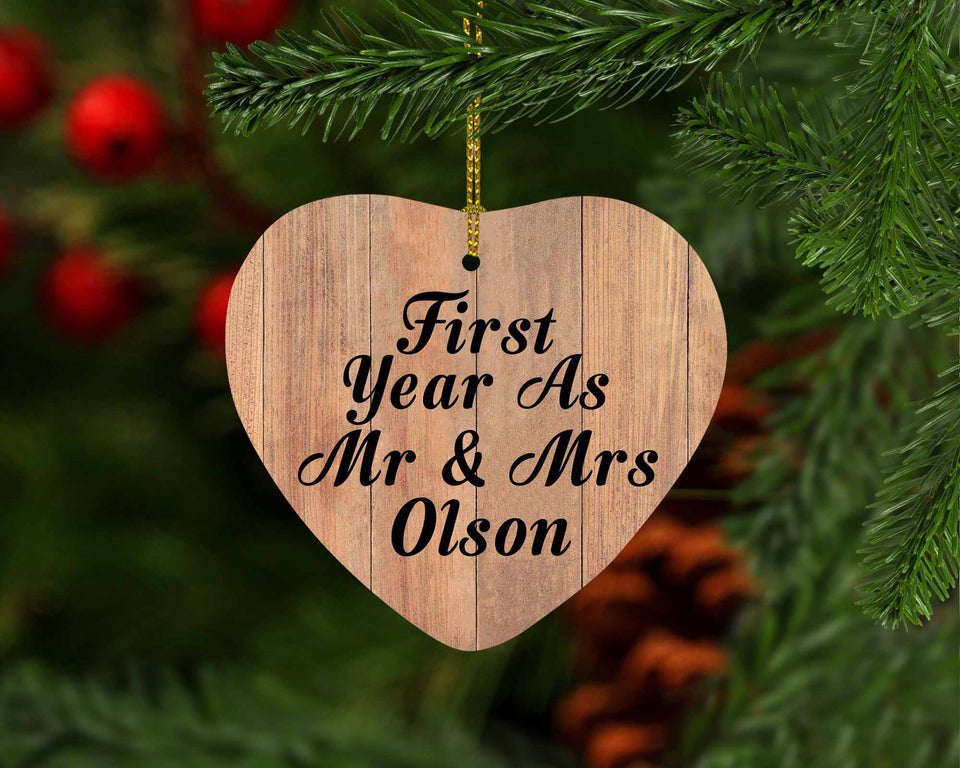 First Year As Mr & Mrs Olson - Heart Ornament C