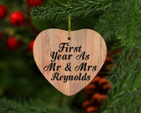First Year As Mr & Mrs Reynolds - Heart Ornament C