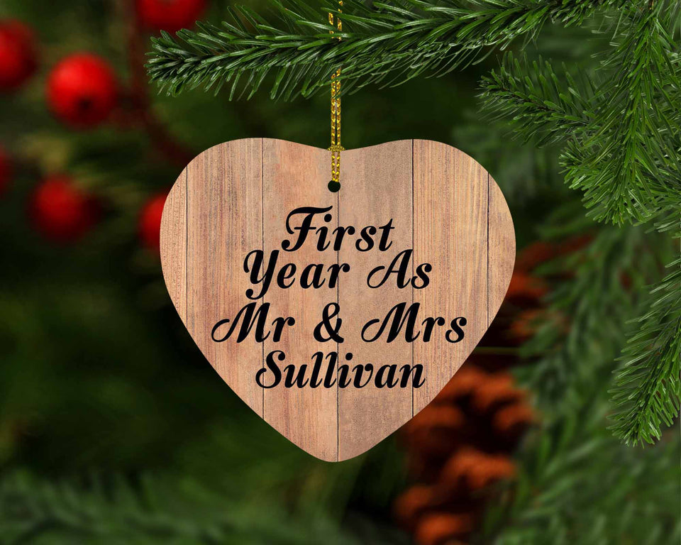 First Year As Mr & Mrs Sullivan - Heart Ornament C
