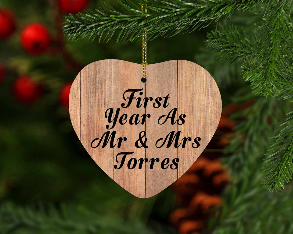 First Year As Mr & Mrs Torres - Heart Ornament C