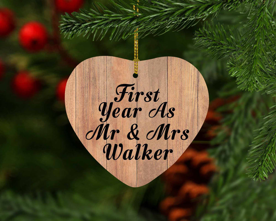 First Year As Mr & Mrs Walker - Heart Ornament C