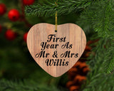 First Year As Mr & Mrs Willis - Heart Ornament C