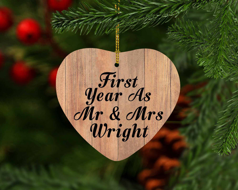 First Year As Mr & Mrs Wright - Heart Ornament C