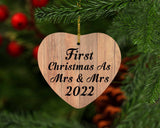First Christmas As Mrs & Mrs 2022 - Heart Ornament C