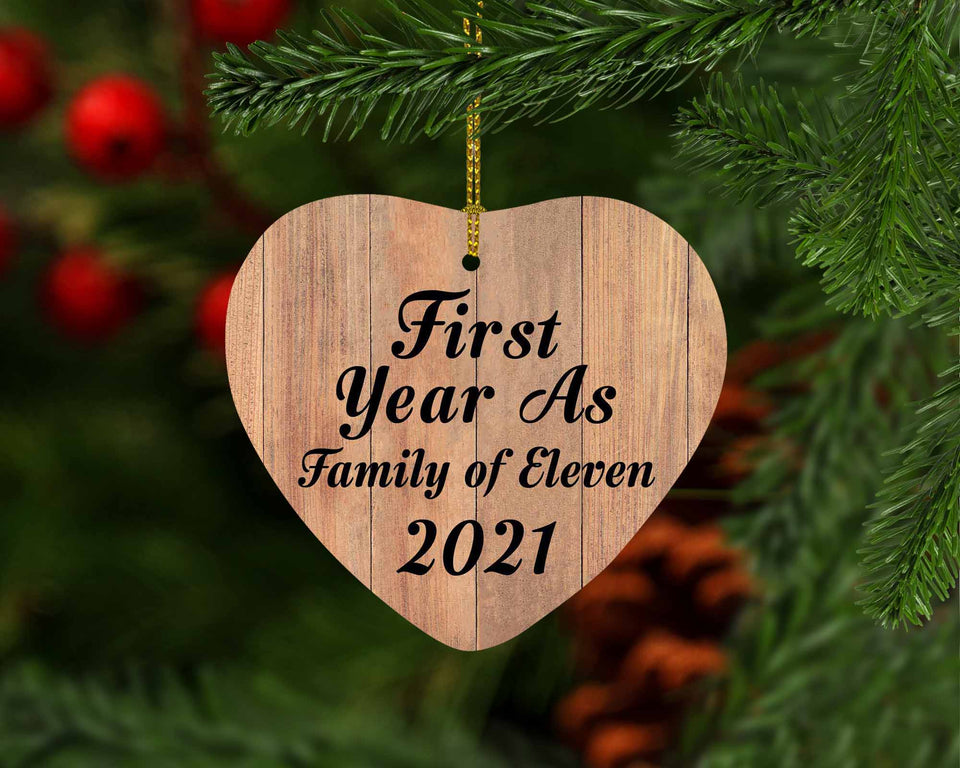 First Year As Family Of Eleven 2021 - Heart Ornament C