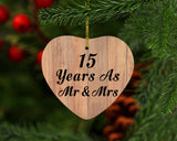 15 Years As Mr & Mrs - Heart Ornament C