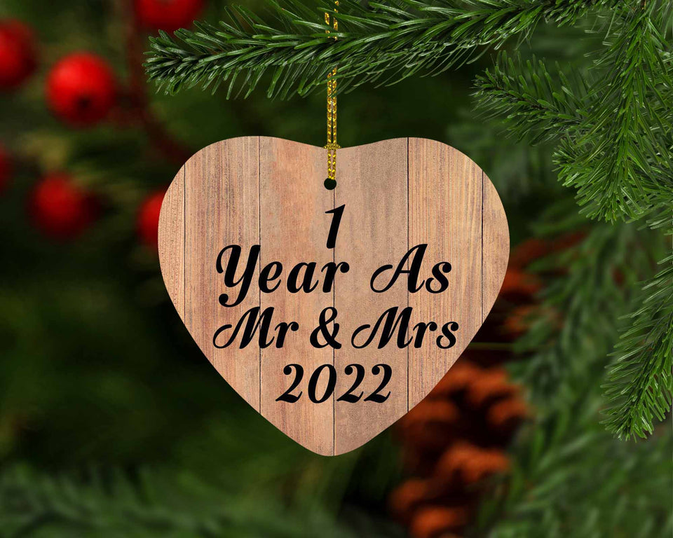 1 Year As Mr & Mrs 2022 - Heart Ornament C