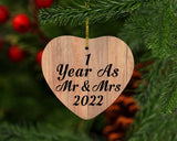 1 Year As Mr & Mrs 2022 - Heart Ornament C