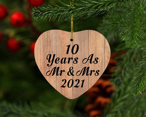 10 Years As Mr & Mrs 2021 - Heart Ornament C