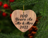 100 Years As Mr & Mrs 2022 - Heart Ornament C