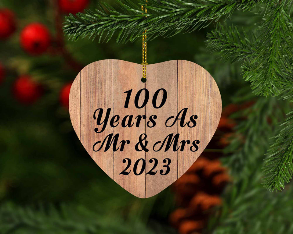 100 Years As Mr & Mrs 2023 - Heart Ornament C