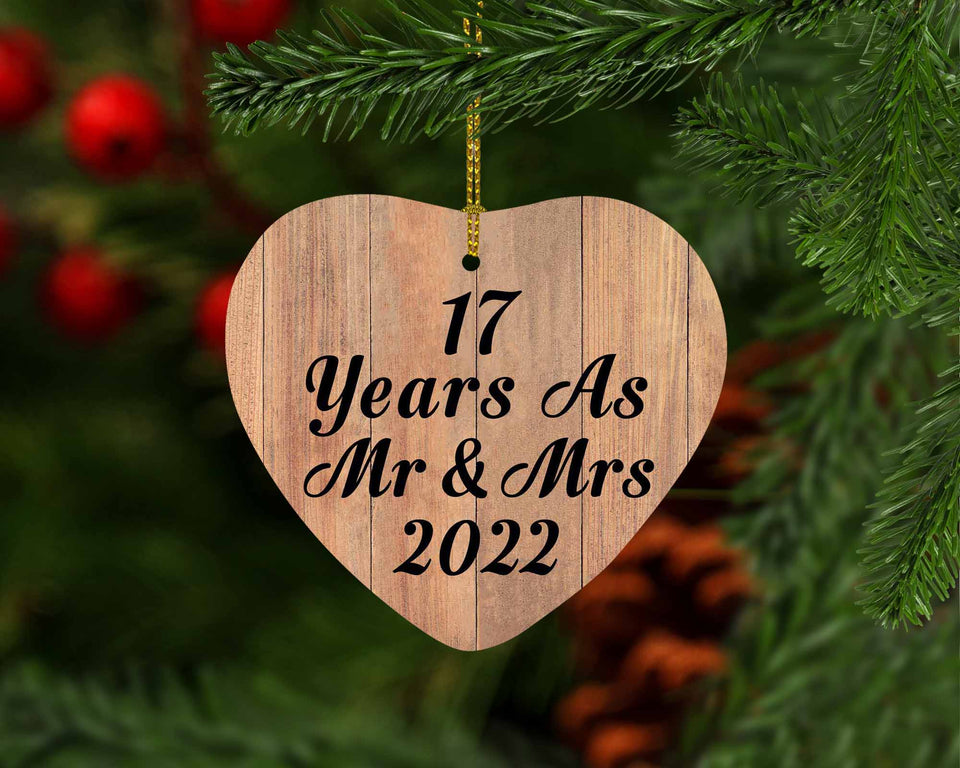 17 Years As Mr & Mrs 2022 - Heart Ornament C