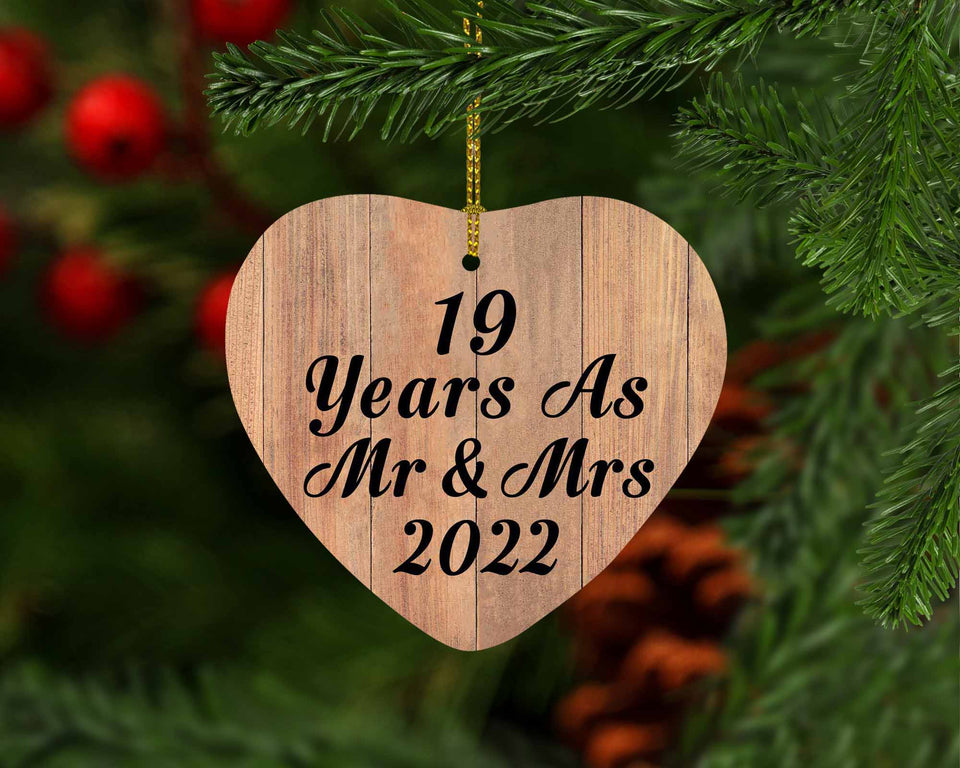 19 Years As Mr & Mrs 2022 - Heart Ornament C