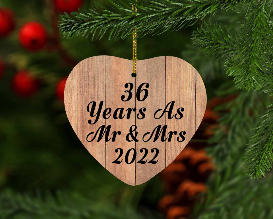 36 Years As Mr & Mrs 2022 - Heart Ornament C