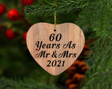 60 Years As Mr & Mrs 2021 - Heart Ornament C