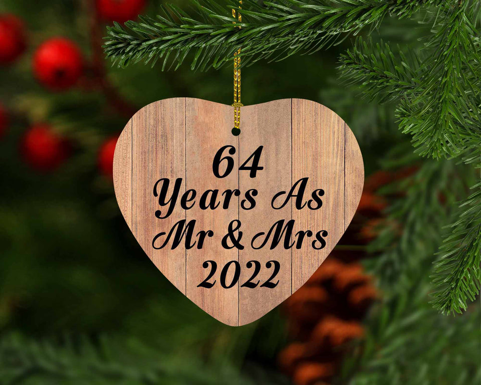 64 Years As Mr & Mrs 2022 - Heart Ornament C