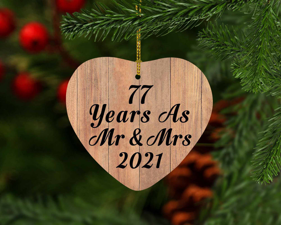 77 Years As Mr & Mrs 2021 - Heart Ornament C