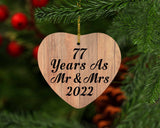 77 Years As Mr & Mrs 2022 - Heart Ornament C