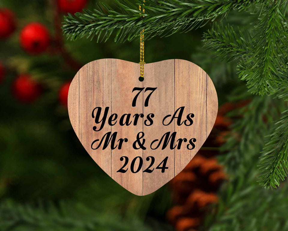 77 Years As Mr & Mrs 2024 - Heart Ornament C