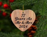 77 Years As Mr & Mrs 2024 - Heart Ornament C