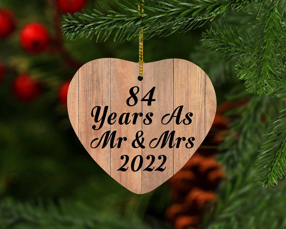 84 Years As Mr & Mrs 2022 - Heart Ornament C