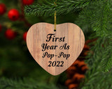 First Year As Pop Pop 2022 - Heart Ornament C