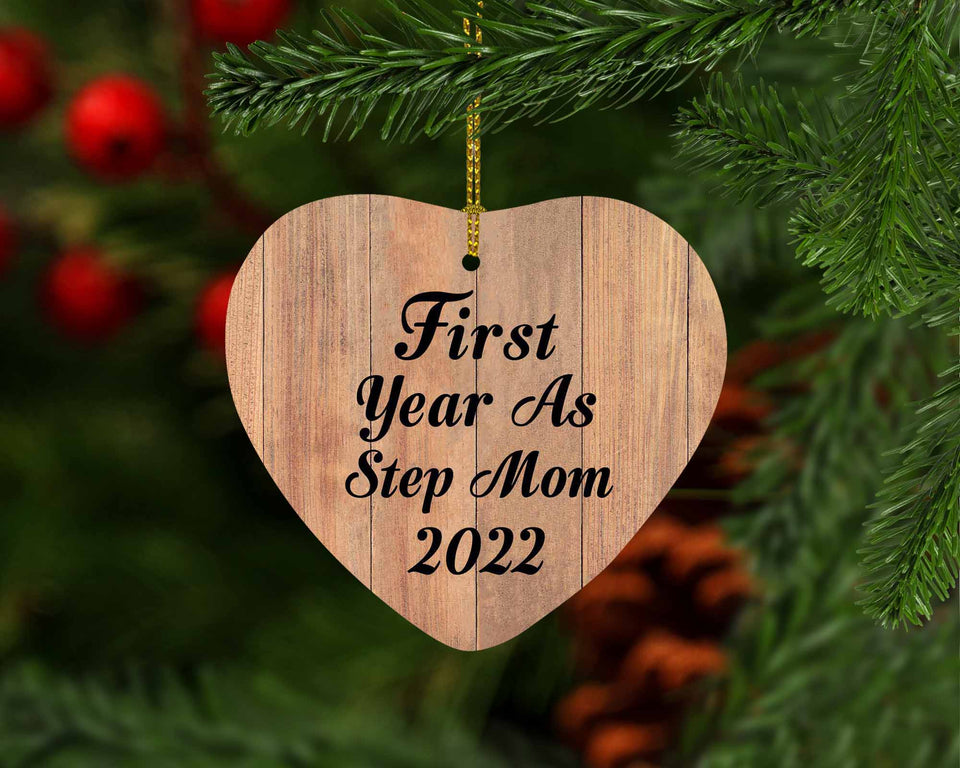 First Year As Step Mom 2022 - Heart Ornament C