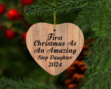 First Christmas As An Amazing Step Daughter 2024 - Heart Ornament C