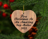 First Christmas As An Amazing Step Mother 2023 - Heart Ornament C